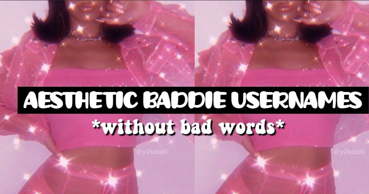 Aesthetic Baddie Savage Usernames for Instagram Aesthetic Baddie Savage Usernames for Instagram